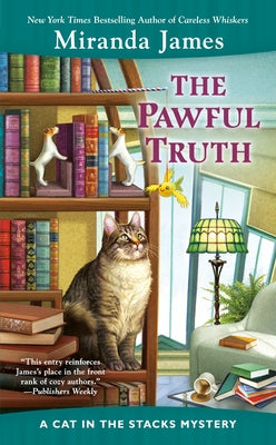 The Pawful Truth by James, Miranda
