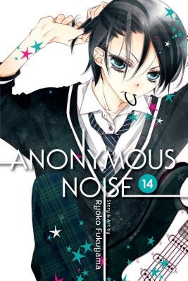 Anonymous Noise, Vol. 14, Volume 14 by Fukuyama, Ryoko