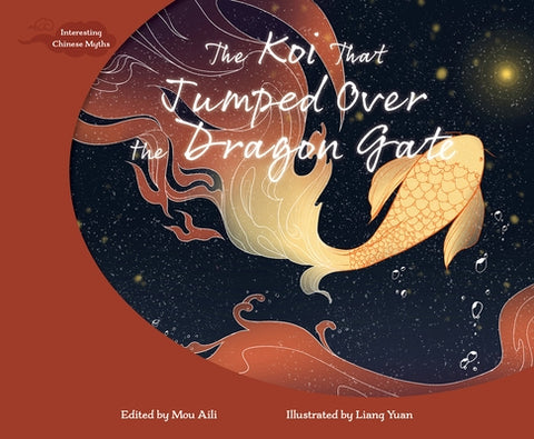 The Koi That Jumped Over the Dragon Gate by Mou, Aili