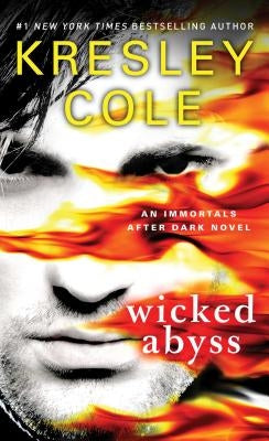 Wicked Abyss, Volume 18 by Cole, Kresley