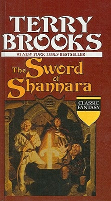 The Sword of Shannara by Brooks, Terry