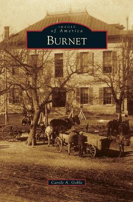 Burnet by Goble, Carole A.