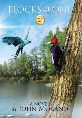 Flocks of One by Morano, John