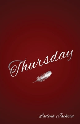Thursday by Jackson, Ladena