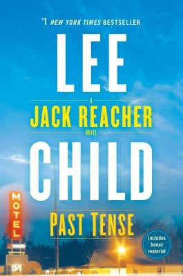 Past Tense: A Jack Reacher Novel by Child, Lee