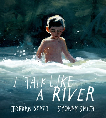 I Talk Like a River by Scott, Jordan
