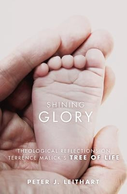 Shining Glory by Leithart, Peter J.
