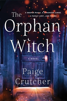 The Orphan Witch by Crutcher, Paige