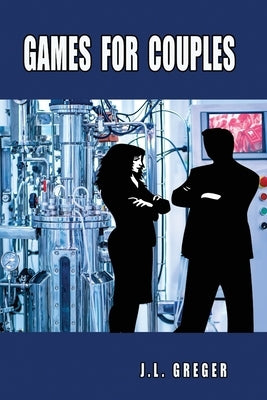 Games for Couples by Greger, J. L.