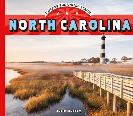 North Carolina by Murray, Julie