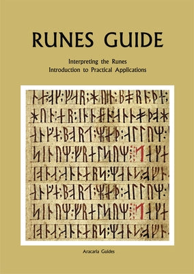 Runes Guide: Interpreting the Runes, Introduction to Common Usages by Mager, Stefan