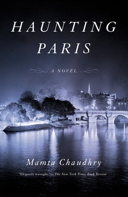 Haunting Paris by Chaudhry, Mamta