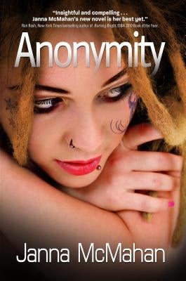 Anonymity by McMahan, Janna