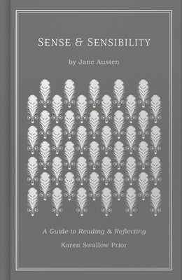 Sense and Sensibility by Prior, Karen Swallow