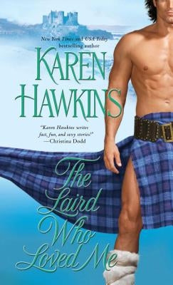 Laird Who Loved Me by Hawkins, Karen