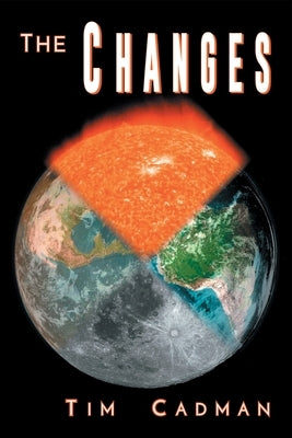 The Changes: Refuge-Rescue-Return by Cadman, Tim