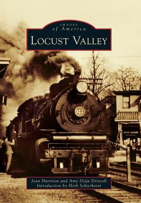 Locust Valley by Harrison, Joan