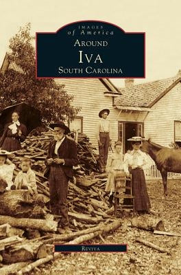 Around Iva: South Carolina by Revlva