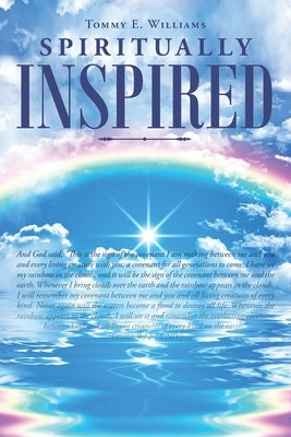 Spiritually Inspired by Williams, Tommy E.