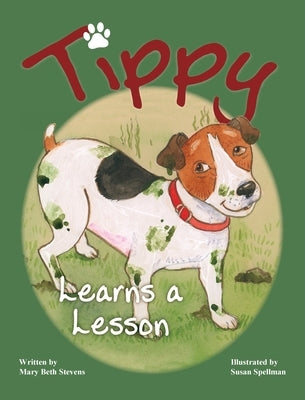 Tippy Learns a Lesson by Stevens, Mary Beth