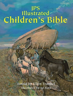 JPS Illustrated Children's Bible by Frankel, Ellen