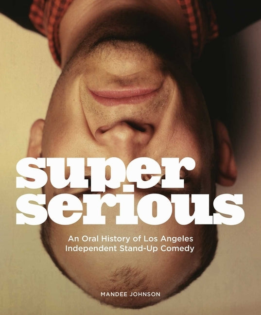 Super Serious by Johnson, Mandee