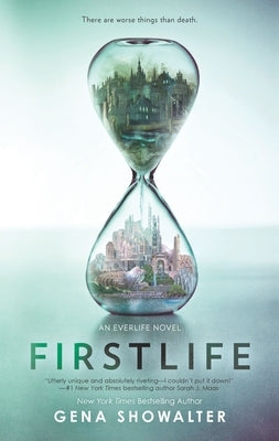 Firstlife by Showalter, Gena