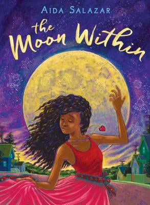 The Moon Within by Salazar, Aida