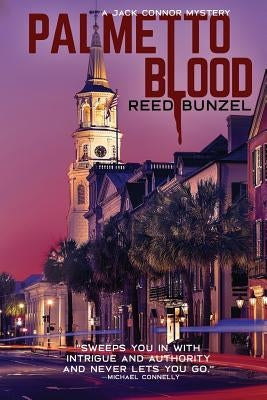 Palmetto Blood by Bunzel, Reed