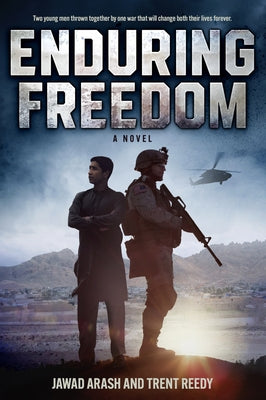 Enduring Freedom by Reedy, Trent
