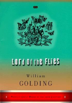 Lord of the Flies: (penguin Great Books of the 20th Century) by Golding, William