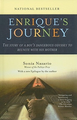 Enrique's Journey by Nazario, Sonia