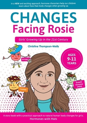 Changes Facing Rosie by Thompson-Wells, Christine