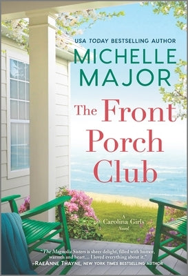 The Front Porch Club by Major, Michelle