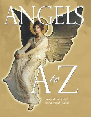 Angels A to Z by Oliver, Evelyn Dorothy