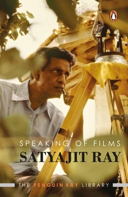 Speaking of Films by Ray, Satyajit