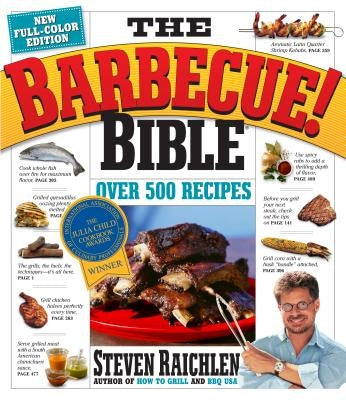 The Barbecue! Bible by Raichlen, Steven