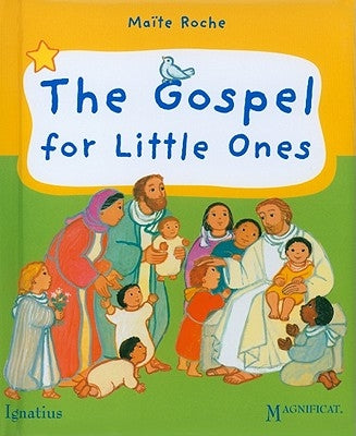 The Gospel for Little Ones by Roche, Maite