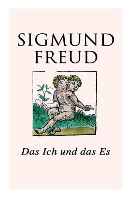 Das Ich und das Es by Freud, Sigmund