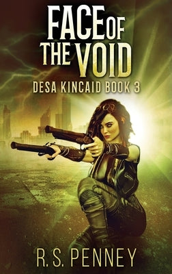 Face Of The Void: Large Print Hardcover Edition by Penney, R. S.