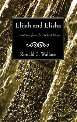 Elijah and Elisha by Wallace, Ronald
