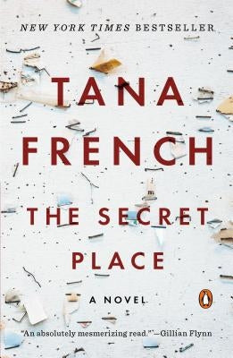 The Secret Place by French, Tana