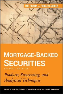Mortgage-Backed Securities 2e by Fabozzi, Frank J.