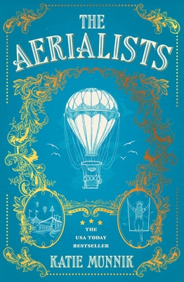 The Aerialists by Munnik, Katie