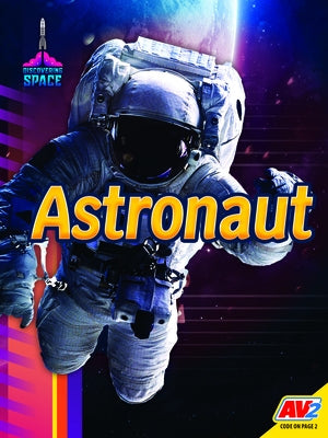 Astronaut by Kissock, Heather