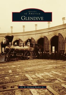 Glendive by Booker Jr, R. Michael