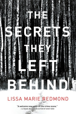The Secrets They Left Behind by Redmond, Lissa Marie