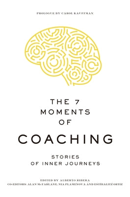 7 Moments of Coaching by McFarlane, Alan