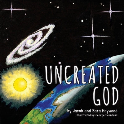 Uncreated God by Haywood, Jacob