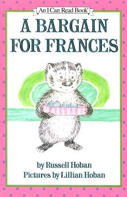 A Bargain for Frances by Hoban, Russell